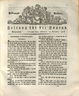 Bildungsblätter oder Zeitung für die Jugend Samstag 11. Oktober 1806