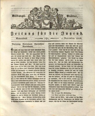 Bildungsblätter oder Zeitung für die Jugend Samstag 1. November 1806