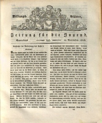 Bildungsblätter oder Zeitung für die Jugend Samstag 29. November 1806