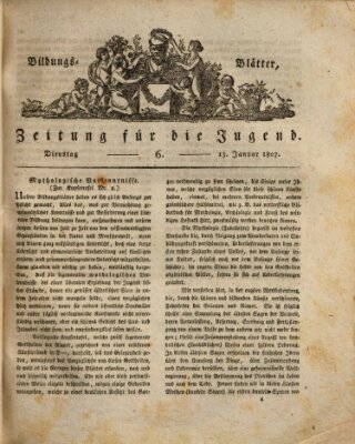 Bildungsblätter oder Zeitung für die Jugend Dienstag 13. Januar 1807