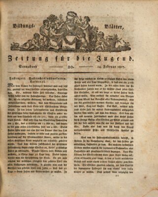 Bildungsblätter oder Zeitung für die Jugend Samstag 14. Februar 1807