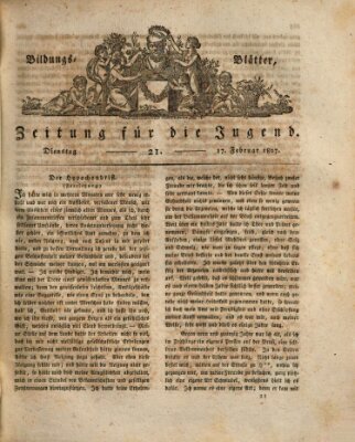 Bildungsblätter oder Zeitung für die Jugend Dienstag 17. Februar 1807