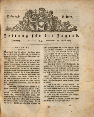 Bildungsblätter oder Zeitung für die Jugend Dienstag 14. April 1807