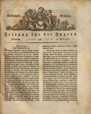 Bildungsblätter oder Zeitung für die Jugend Dienstag 21. April 1807