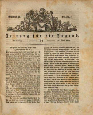 Bildungsblätter oder Zeitung für die Jugend Dienstag 26. Mai 1807