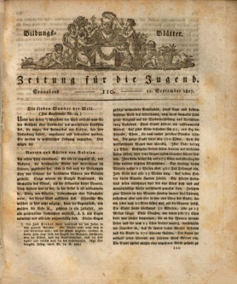 Bildungsblätter oder Zeitung für die Jugend Samstag 12. September 1807