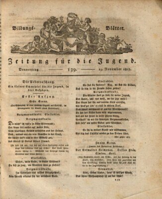 Bildungsblätter oder Zeitung für die Jugend Donnerstag 19. November 1807