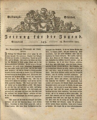 Bildungsblätter oder Zeitung für die Jugend Samstag 28. November 1807