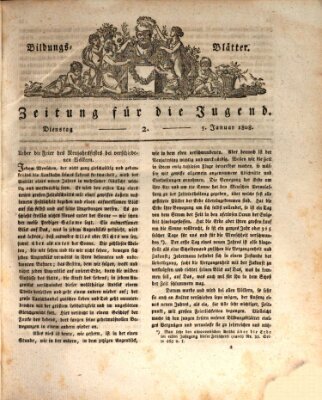 Bildungsblätter oder Zeitung für die Jugend Dienstag 5. Januar 1808