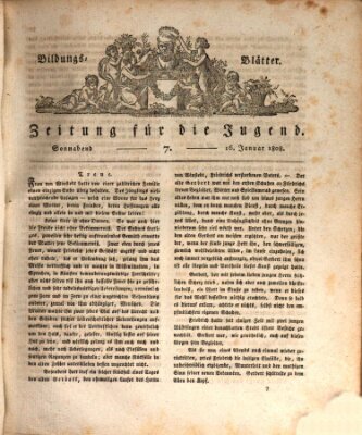 Bildungsblätter oder Zeitung für die Jugend Samstag 16. Januar 1808