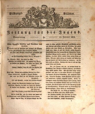 Bildungsblätter oder Zeitung für die Jugend Donnerstag 21. Januar 1808