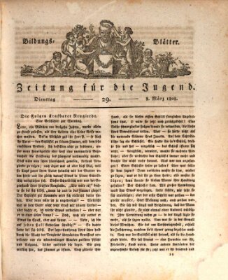 Bildungsblätter oder Zeitung für die Jugend Dienstag 8. März 1808