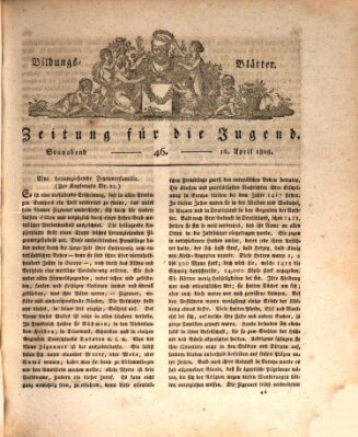 Bildungsblätter oder Zeitung für die Jugend Samstag 16. April 1808