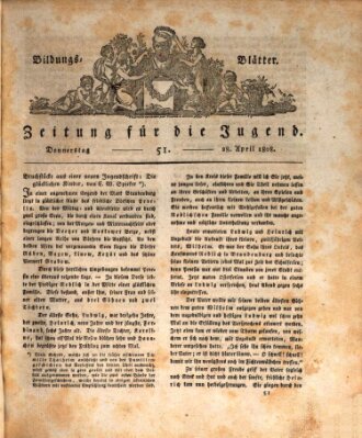 Bildungsblätter oder Zeitung für die Jugend Donnerstag 28. April 1808