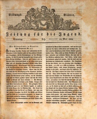 Bildungsblätter oder Zeitung für die Jugend Dienstag 31. Mai 1808