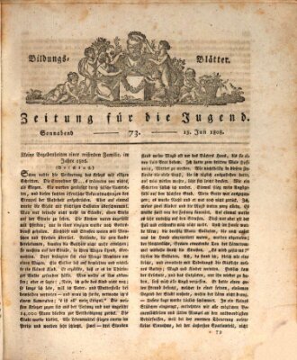 Bildungsblätter oder Zeitung für die Jugend Samstag 18. Juni 1808