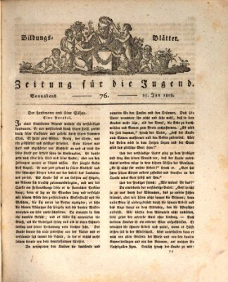 Bildungsblätter oder Zeitung für die Jugend Samstag 25. Juni 1808