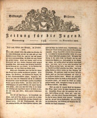 Bildungsblätter oder Zeitung für die Jugend Donnerstag 17. November 1808