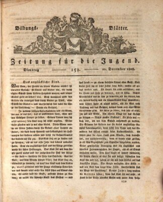 Bildungsblätter oder Zeitung für die Jugend Dienstag 20. Dezember 1808