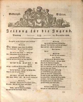 Bildungsblätter oder Zeitung für die Jugend Dienstag 27. Dezember 1808