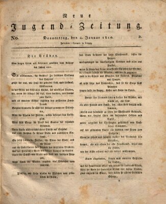 Neue Jugendzeitung (Bildungsblätter oder Zeitung für die Jugend) Donnerstag 4. Januar 1810