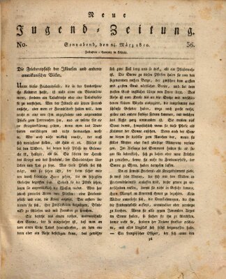 Neue Jugendzeitung (Bildungsblätter oder Zeitung für die Jugend) Samstag 24. März 1810