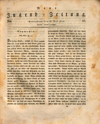 Neue Jugendzeitung (Bildungsblätter oder Zeitung für die Jugend) Samstag 26. Mai 1810