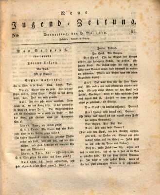 Neue Jugendzeitung (Bildungsblätter oder Zeitung für die Jugend) Donnerstag 31. Mai 1810