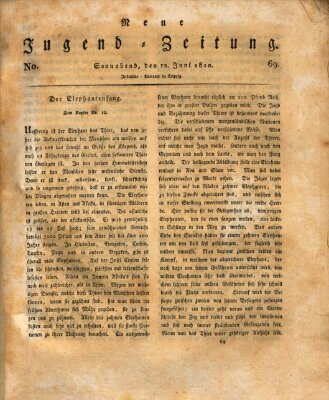 Neue Jugendzeitung (Bildungsblätter oder Zeitung für die Jugend) Dienstag 12. Juni 1810