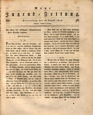 Neue Jugendzeitung (Bildungsblätter oder Zeitung für die Jugend) Donnerstag 16. August 1810