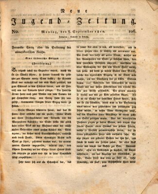 Neue Jugendzeitung (Bildungsblätter oder Zeitung für die Jugend) Montag 3. September 1810