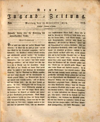 Neue Jugendzeitung (Bildungsblätter oder Zeitung für die Jugend) Montag 17. September 1810