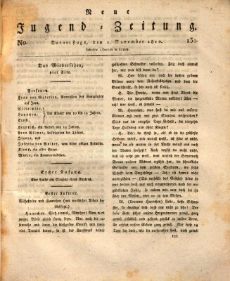 Neue Jugendzeitung (Bildungsblätter oder Zeitung für die Jugend) Donnerstag 1. November 1810