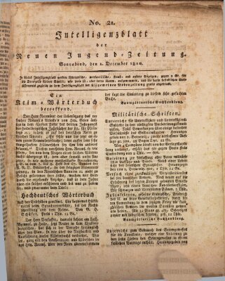 Neue Jugendzeitung (Bildungsblätter oder Zeitung für die Jugend) Samstag 1. Dezember 1810