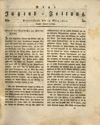 Neue Jugendzeitung (Bildungsblätter oder Zeitung für die Jugend) Donnerstag 14. März 1811