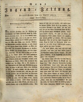 Neue Jugendzeitung (Bildungsblätter oder Zeitung für die Jugend) Donnerstag 11. April 1811