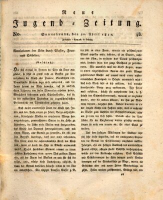 Neue Jugendzeitung (Bildungsblätter oder Zeitung für die Jugend) Samstag 20. April 1811