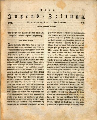 Neue Jugendzeitung (Bildungsblätter oder Zeitung für die Jugend) Samstag 11. Mai 1811