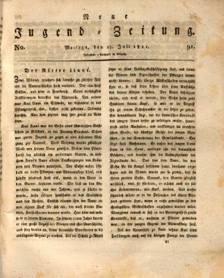 Neue Jugendzeitung (Bildungsblätter oder Zeitung für die Jugend) Montag 29. Juli 1811