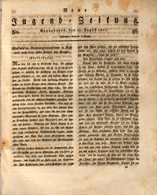 Neue Jugendzeitung (Bildungsblätter oder Zeitung für die Jugend) Samstag 10. August 1811