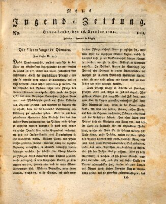 Neue Jugendzeitung (Bildungsblätter oder Zeitung für die Jugend) Samstag 26. Oktober 1811