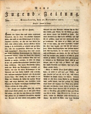 Neue Jugendzeitung (Bildungsblätter oder Zeitung für die Jugend) Samstag 30. November 1811