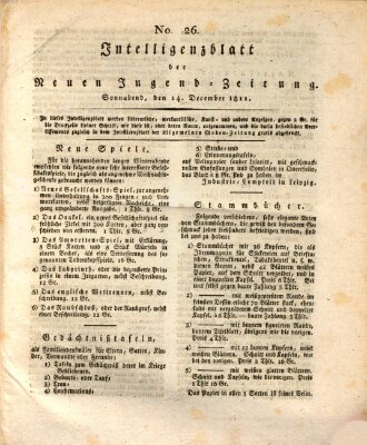 Neue Jugendzeitung (Bildungsblätter oder Zeitung für die Jugend) Samstag 14. Dezember 1811