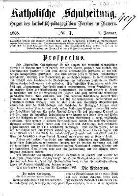 Katholische Schulzeitung (Bayerische Schulzeitung) Dienstag 7. Januar 1868