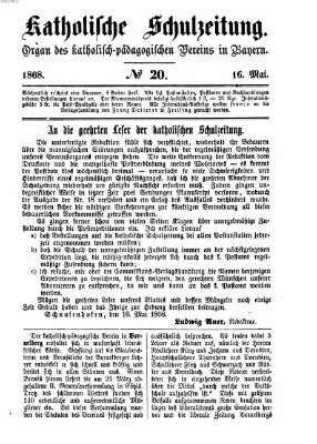 Katholische Schulzeitung (Bayerische Schulzeitung) Samstag 16. Mai 1868