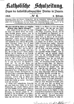 Katholische Schulzeitung (Bayerische Schulzeitung) Samstag 6. Februar 1869