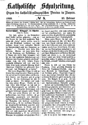 Katholische Schulzeitung (Bayerische Schulzeitung) Samstag 20. Februar 1869