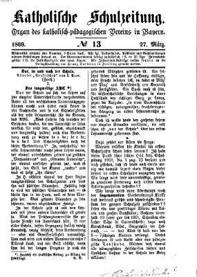 Katholische Schulzeitung (Bayerische Schulzeitung) Samstag 27. März 1869