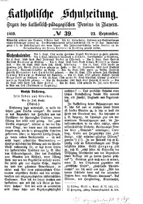 Katholische Schulzeitung (Bayerische Schulzeitung) Donnerstag 23. September 1869