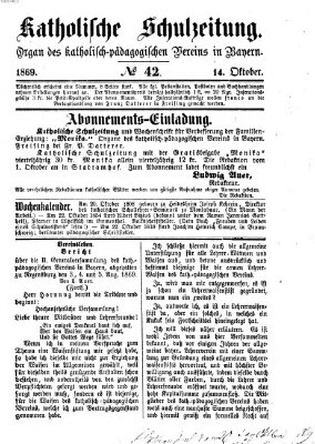 Katholische Schulzeitung (Bayerische Schulzeitung) Donnerstag 14. Oktober 1869